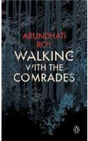 Walking with the Comrades