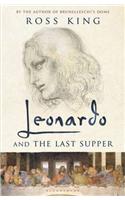Leonardo & the Last Supper