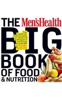 Men's Health Big Book of Food & Nutrition