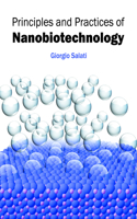 Principles and Practices of Nanobiotechnology