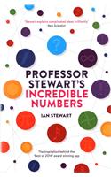 Professor Stewart's Incredible Numbers