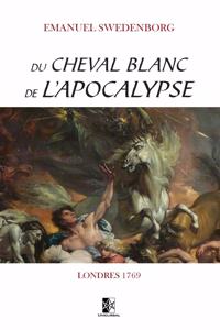 Du Cheval Blanc de l'Apocalypse