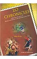 Zo Chronicles: A Documentary Study of History and Culture of The Kuki-Chin-Lushai Tribe