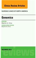 Genomics, an Issue of Nursing Clinics