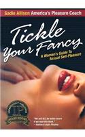 Tickle Your Fancy