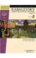 Dmitri Kabalevsky - Thirty Pieces for Children, Op. 27 - Book with Online Media with Recordings of Performances Schirmer Performance Editions