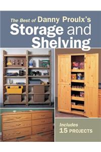 The Best of Danny Proulx's Storage and Shelving