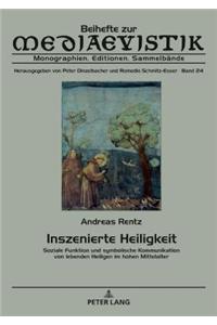 Inszenierte Heiligkeit