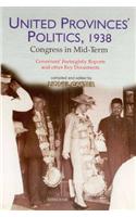 United Provinces' Politics, 1938