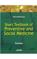 Short Textbook of Preventative and Social Medicine