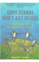 Why Zebras Don't Get Ulcers