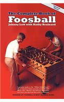 Complete Book of Foosball