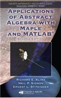 Applications of Abstract Algebra With Maple And Matlab