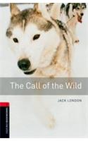 Oxford Bookworms Library: Level 3:: The Call of the Wild