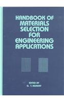 Handbook of Materials Selection for Engineering Applications