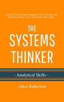 Systems Thinker - Analytical Skills