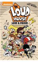 Loud House: Loud and Proud
