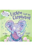 Mindfulness Moments for Kids: Listen Like an Elephant