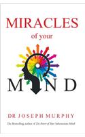 Miracles of your mind