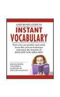 A Key By Key Guide To Instant Vocabulary
