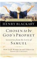 Chosen to be God's Prophet