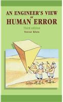 An Engineer's View of Human Error