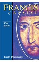 Francis of Assisi, Early Documents, the Saint, Volume 1