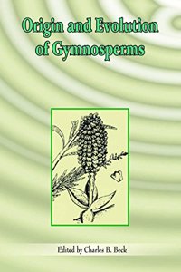 Origin and Evolution of Gymnosperms