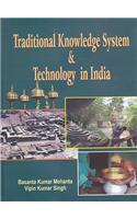 Traditional Knowledge System & Technology in India