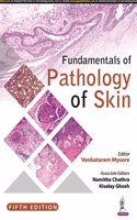 FUNDAMENTALS OF PATHOLOGY OF SKIN