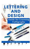 Lettering and Design Guide for Learning Calligraphy