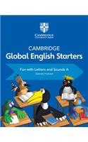 Cambridge Global English Starters Fun with Letters and Sounds A