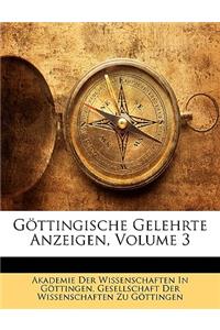 Göttingische Gelehrte Anzeigen, Volume 3