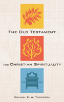 Old Testament and Christian Spirituality