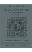 Collected Writings of W.D. Gann - Volume 6