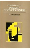 Insights Into Inward Consciousness