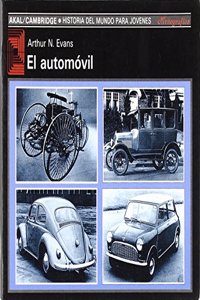 El automovil: (Historia del mundo para jovenes)