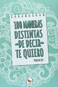 100 maneras distintas de decir te quiero