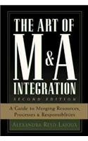 The Art of M&A Integration 2nd Ed