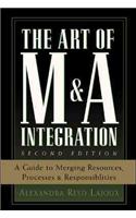 Art of M&A Integration 2nd Ed