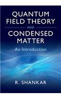 Quantum Field Theory and Condensed Matter