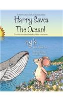 Harry Saves The Ocean!
