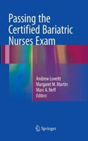 Passing the Certified Bariatric Nurses Exam