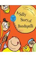 A Silly Story Of Bondapalli