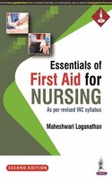 Essentials of First Aid for Nursing