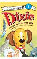 Dixie Loves School Pet Day