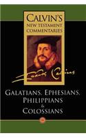 The Epistles of Paul the Apostle to the Galatians, Ephesians, Philippians and Colossians