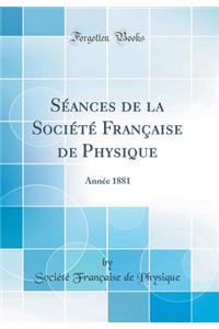 Séances de la Société Française de Physique