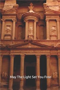 May The Light Set You Free