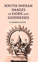 SOUTH-INDIAN IMAGES OF GODS AND GODDESSES